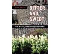 Ellen Oxfeld Bitter and Sweet (Copertina rigida)