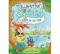 Ellen Potter Shark in the Park (Copertina rigida) Squirlish