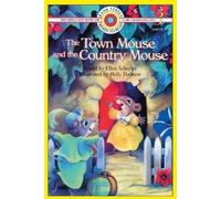Ellen Schecter The Town Mouse and the Country Mouse (Tascabile)