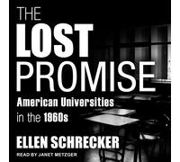 Ellen Schrecker The Lost Promise (Tascabile)