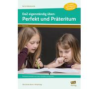 Ellen Schulte-B DaZ eigenständig üben: Perfekt & Präteritum - GS: Fr (Broschüre)