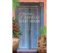 Ellen Sussman The Paradise Guest House (Tascabile)