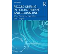 Ellen T. Luepker Record Keeping in Psychotherapy and Counseling (Tascabile)