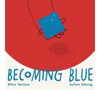Ellen Tarlow Becoming Blue (Copertina rigida)
