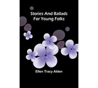 Ellen Tracy Ald Tony, the Hero; Or, A Brave Boy's Adventures with a (Tascabile)