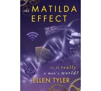 The Matilda Effect: Is it Really a Man's World's