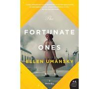 Ellen Umansky The Fortunate Ones (Tascabile)