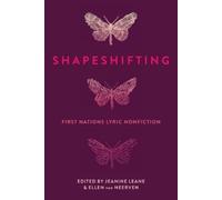 Ellen van Neerven Jeanine Leane Shapeshifting (Tascabile)