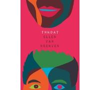 Ellen van Neerven Throat (Tascabile)
