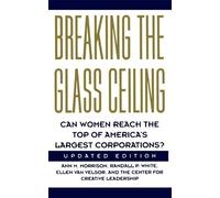 Ellen Van Velsor Randall P. White Ann M. Morr Breaking The Glass Cei (Tascabile)