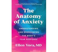 Ellen Vora The Anatomy of Anxiety (Tascabile)