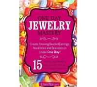 Ellen Warren Beading (Tascabile) Crafts for Everybody