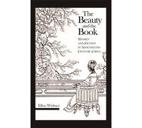 Ellen Widmer The Beauty and the Book (Copertina rigida)