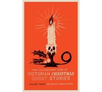 Ellen Wood Char The Valancourt Book of Victorian Christmas Ghost Sto (Tascabile)