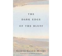Ellene Glenn Moore The Dark Edge of the Bluff (Tascabile)