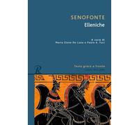 Elleniche. Testo greco a fronte. Ediz. integrale