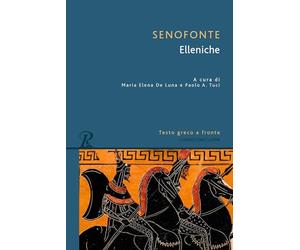 Elleniche. Testo greco a fronte. Ediz. integrale