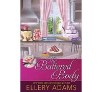 Ellery Adams The Battered Body (Tascabile)