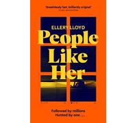 Ellery Lloyd People Like Her (Copertina rigida)