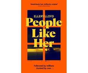 Ellery Lloyd People Like Her (Copertina rigida)