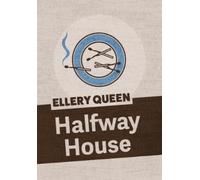 Ellery Queen Halfway House (Tascabile)