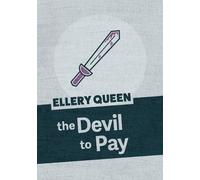 Ellery Queen The Devil to Pay (Tascabile)