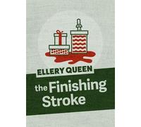 Ellery Queen The Finishing Stroke (Tascabile)