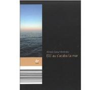 Ellí au s'acaba la mar