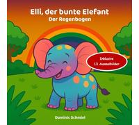 Elli der bunte Elefant