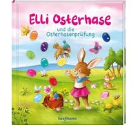 Elli Osterhase und die Osterhasenprüfung: Funkel-Bilderbuch mit Glitzersteinen