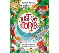 Elli Woollard Rudyard Kipling's Just So Stories, retold by Elli Wool (Tascabile)