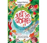 Elli Woollard Rudyard Kipling's Just So Stories, retold by Elli Wool (Tascabile)