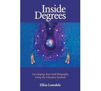Ellias Lonsdale Inside Degrees (Tascabile) Inside Astrology