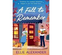 Ellie Alexander A Fall to Remember (Tascabile)