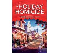 Ellie Alexander A Holiday Homicide: 4 (A Secret Bookcase Mystery) (Tascabile)