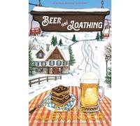 Ellie Alexander Beer and Loathing (Tascabile) Sloan Krause Mystery