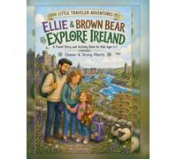 Ellie and Brown Bear Explore Ireland
