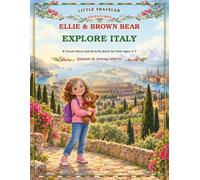 Ellie and Brown Bear Explore Italy