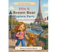 Ellie and Brown Bear Explore Paris
