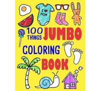 Ellie and Friends 100 Things Jumbo Coloring Book (Tascabile)
