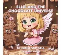 Ellie and the Chocolate Universe