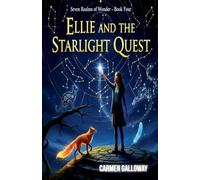 Ellie and the Starlight Quest: 4