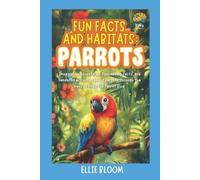 Ellie Bloom Fun Facts and Habitats (Tascabile) Tiny Thinkers