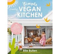 Ellie Bullen Simple (Mostly) Vegan Kitchen (Tascabile)