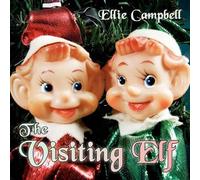 Ellie Campbell The Visiting Elf (Tascabile)