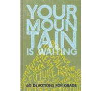 Ellie Claire Your Mountain Is Waiting (Copertina rigida)
