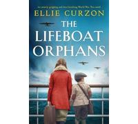 Ellie Curzon The Lifeboat Orphans (Tascabile) Runaway Evacuees