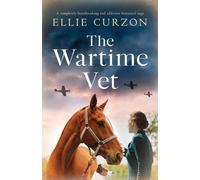 Ellie Curzon The Wartime Vet (Tascabile) Village at War