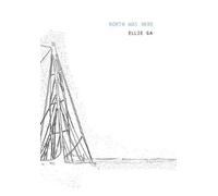 Ellie Ga Ellie Ga - North Was Here (Tascabile)