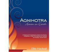 Ellie Hadsall Agnihotra (Tascabile)